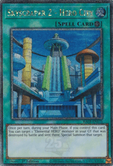 Skyscraper 2 - Hero City - RA03-EN175 - Quarter Century Secret Rare - 1st Edition